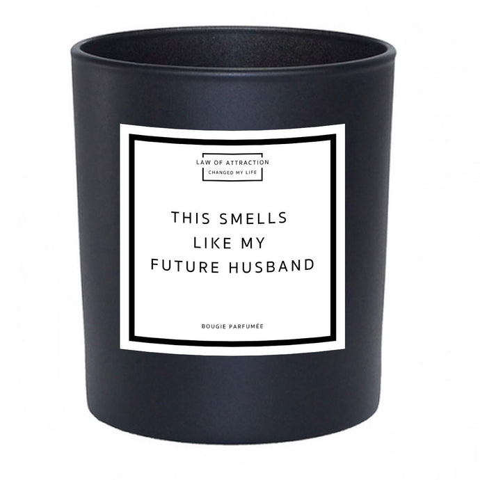 This Smells Like My Future Husband Manifestation Soy Wax Candle in black glass jar without lid